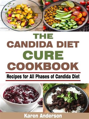 cover image of The Candida Diet Cure Cookbook